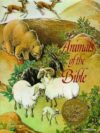 Animals of the Bible (1938 Caldecott Medal)