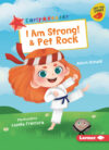 I Am Strong! & Pet Rock