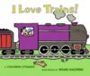 I LOVE TRAINS! (BOARD)