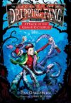 Attack of the Giant Octopus #6 ( Secrets of Drip