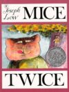 Mice Twice