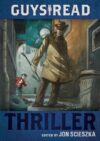 GUYS READ : THRILLER