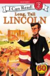 Long Tall Lincoln (I Can Read Level 2)