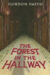 FOREST IN THE HALLWAY