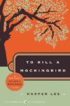 To Kill a Mockingbird (Harper Perennial Deluxe Ed