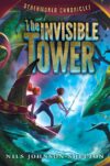 INVISIBLE TOWER (OTHERWORLD CHRONICLES)