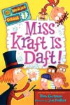 MISS KRAFT IS DAFT! #7 (MY WEIRDER SCHOO