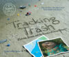 Tracking Trash: Flotsam Jetsam and the Science