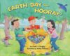EARTH DAY-HOORAY (HC)