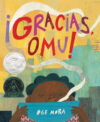 Gracias Omu!/ Thank You Omu!