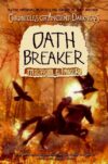 Oath Breaker #5 (Chronicles of Ancient Darkness)(H