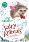 Hailey the Hedgehog #6 (Fairy Animals of Misty Woo