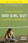 ODD GIRL OUT : THE HIDDEN CULTURE OF AGG