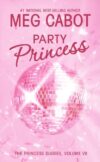PARTY PRINCESS #7 (PRINCESS DIARIES)