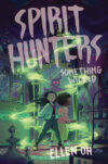 Something Wicked #3 (Spirit Hunters)
