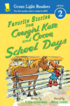 Cowgirl Kate & Cocoa School Days