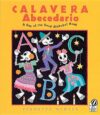 Calavera Abecedario: A Day of the Dead Alphabet