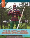 12 Most Amazing American Myths & Legends