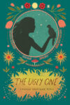 UGLY ONE