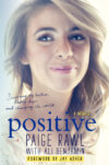 POSITIVE : SURVIVING MY BULLIES  FINDING