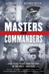 MASTERS AND COMMANDERS : HOW FOUR TITANS
