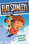 Flat Stanley: Intrepid Canadian Expedition