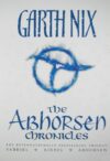 Abhorsen Chronicles: Sabriel/Lirael/Abhorsen (Old