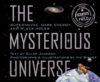 MYSTERIOUS UNIVERSE : SUPERNOVAE  DARK E