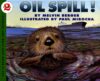 Oil Spill! (Let's-Read-And-Find-Out Science 2)