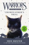 Crowfeather's Trial #11 (Warriors Super Ed)(HC)