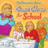 Berenstain Bears Come Clean for School