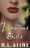 DANGEROUS GIRLS