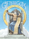 GIFTS FROM THE GODS : ANCIENT WORDS & WI