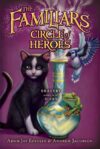 Circle of Heroes #3 ( Familiars )