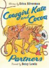 COWGIRL KATE & COCOA : PARTNERS (HC)
