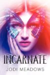 Incarnate #1 (Incarnate Trilogy)