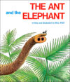 Ant and the Elephant (Perfection Learning)