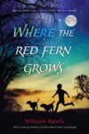 Where the Red Fern Grows  (HC)
