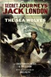 Secret Journeys of Jack London #2 (Secret Journey