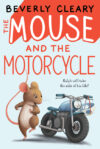 Mouse and the Motorcycle (Ralph S. Mouse)(HC)