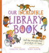 Our Incredible Library Book (and the Wonderful Jo
