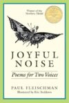 Joyful Noise: Poems for Two (1989 Newbery Medal)HC