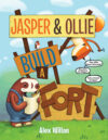 Jasper & Ollie Build a Fort (2022 GCRA Winner)