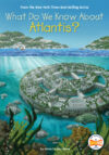 What Do We Know about Atlantis? (LB)
