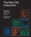 New City Catechism: 52 Questions and Answers for