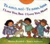 Te Amo Sol-Te Amo Luna/I Love You Sun-I  (Bili)