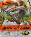 Argentinosaurus (World of Dinosaurs)