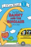 Danny and the Dinosaur: School Days (ICR Level 1)