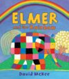 Elmer and the Rainbow (Elmer)