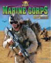 Marine Corps: Civilian to Marine (Becoming a Soldi